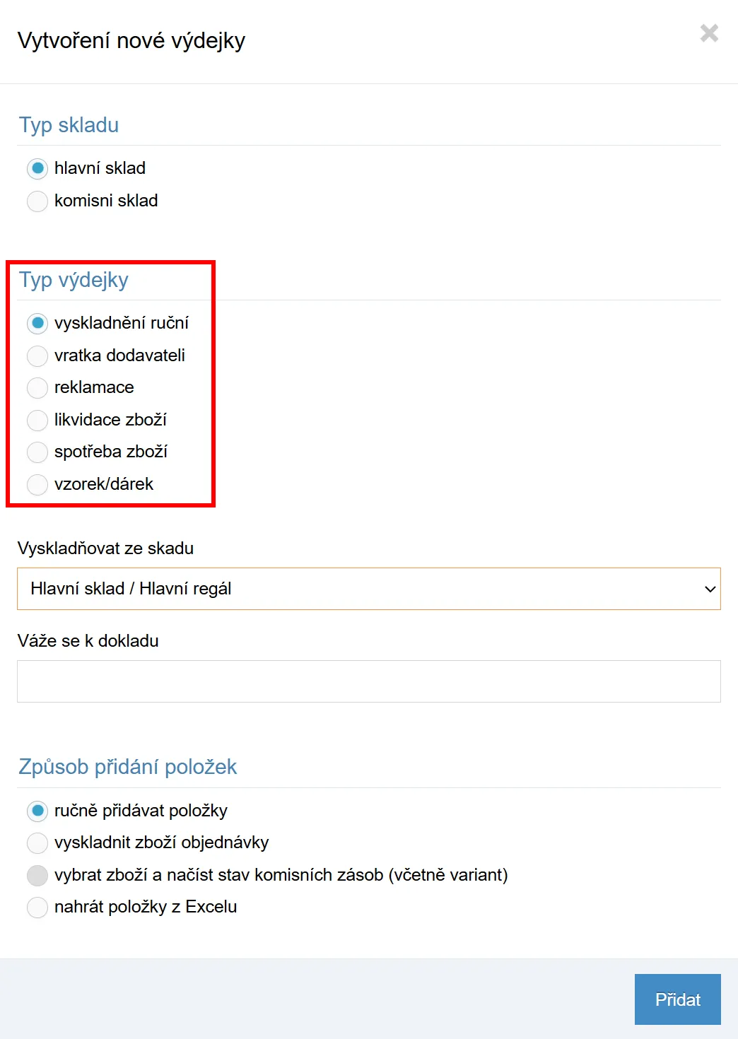 Dialog Vytvoření nové výdejky se zvýrazněným výběrem typu výdejky